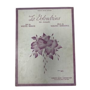 La Golondrina he Swallow Sheet Music 1923‎ Narciso Serradell Walter Hirsch